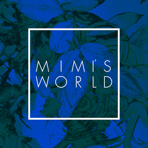 Mimi's World (feat. Mimi)
