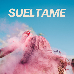 sueltame