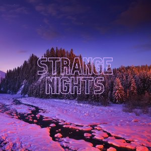 Strange Nights