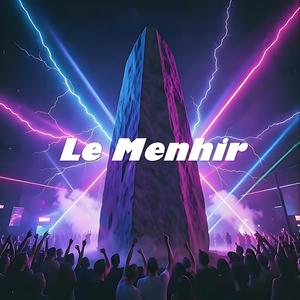 Le Menhir