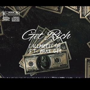 Get Rich (feat. Mike Gee)