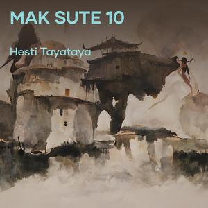 Mak Sute 10