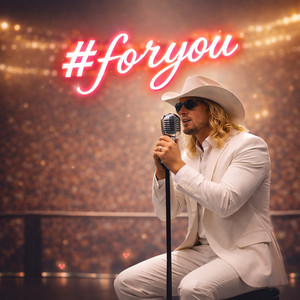 #foryou