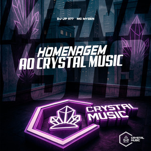 Homenagem Ao Crystal Music
