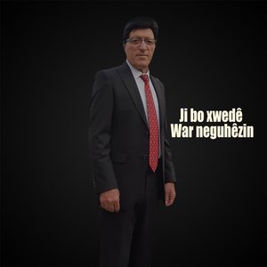 Ji Bo Xwedê War Neguhêzin