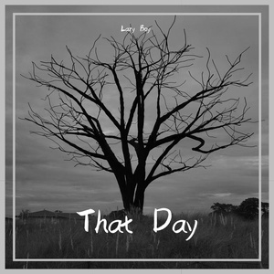 那一天 (Prod. by Jurrivh x Soulkiller)