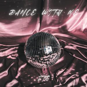 Dance With Me