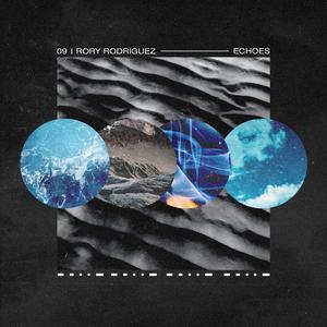 Echoes (feat. Rory Rodriguez)