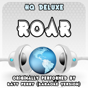 Roar (Originally Performed by Katy Perry) [Karaoke Version with Backing Vocals]