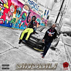 Ginobili (feat. D.Tigg$)