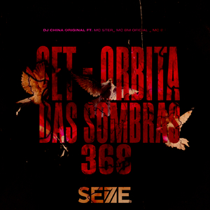 SET ÓRBITA DAS SOMBRAS 368