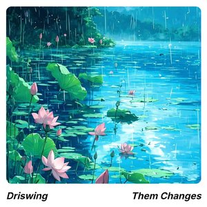 Them Changes (Slowed)