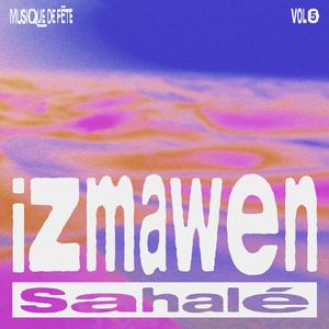 Izmawen (Musique De Fëte, Vol. 5)