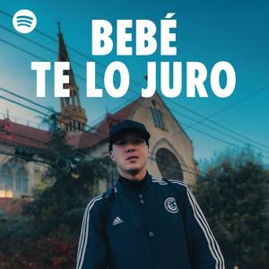 BEBE TE LO JURO (feat. GradoUrbanZero)