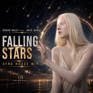 Falling Stars (Afro Mix) (feat. Arya Deniz)