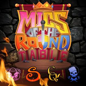 Mics of the Round Table