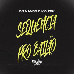 Sequencia pro Bailão
