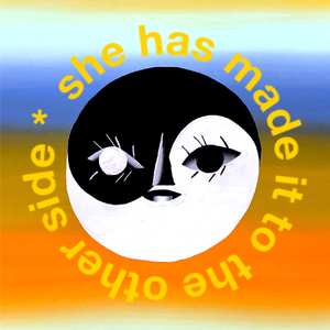 She Has Made It to the Other Side