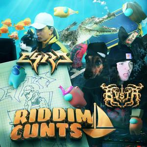 RIDDIM CUNTS