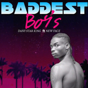 Baddest Boy's