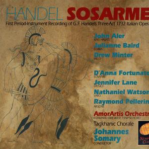 "Sosarme", Act Two: Aria Da Capo "Se discordia" (Haliate) (Handel)