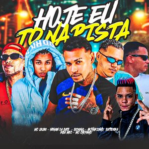 Hoje Eu To na Pista (feat. Riba Mec, MC Jajau & MC Chefinho)