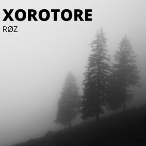 Xorotore