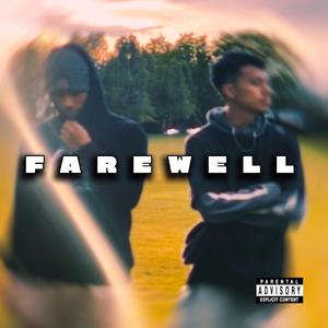 Farewell (feat. KidMendozaArtist)