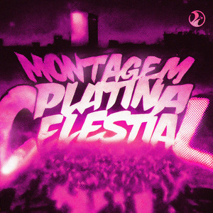 MONTAGEM PLATINA CELESTIAL (Ultra Slowed)