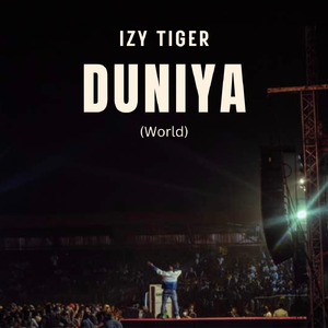 DUNIYA (WORLD)