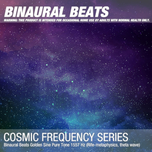 Binaural Beats Golden Sine Pure Tone 1557 Hz (Rife-metaphysics, theta wave)
