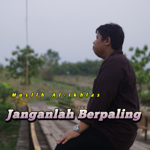 Janganlah Berpaling