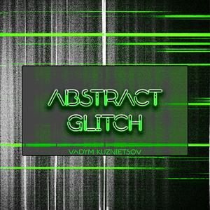 Abstract Glitch