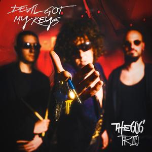 Devil Got My Keys (feat. 606' Trio, Takis Gkrekos & Giannis Anestis)