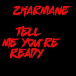 ARE You READY?