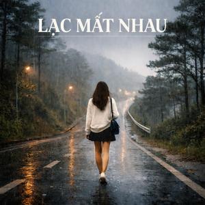 LẠC MẤT NHAU