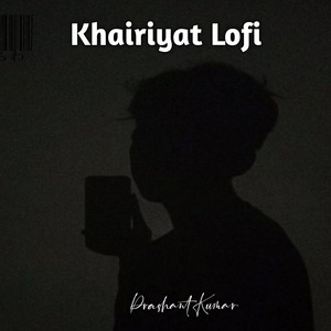 Khairiyat Lofi