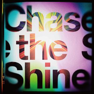 Chase the Shine