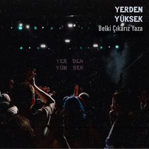 Belki Çıkarız Yaza