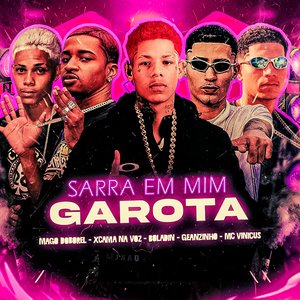 Sarra em Mim Garota (BregaFunk)