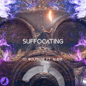 Suffocating (feat. ALXNE)