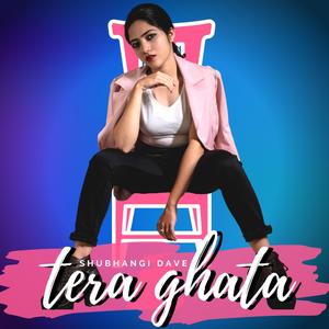 Tera Ghata (Female)