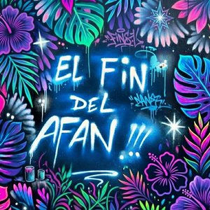 El Fin del Afán