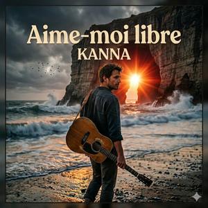 Aime-moi libre