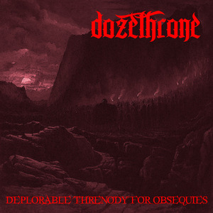Deplorable Threnody for Obsequies