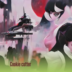 Cookie Cutter