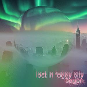 Lost In Foggy City