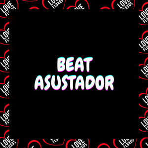 Beat Asustador