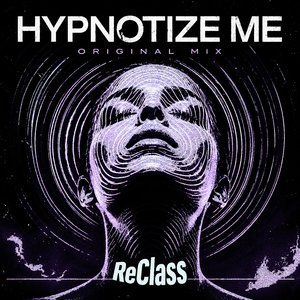 Hypnotize Me
