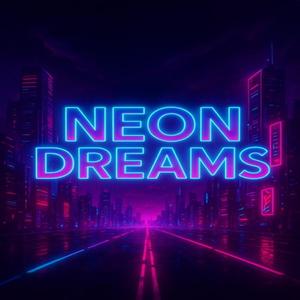 Neon Dreams